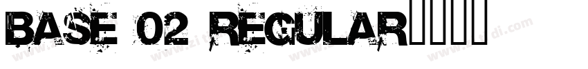 Base 02 Regular字体转换